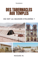 Des Tarbernacles aux Temples – Février 2024 VDEF