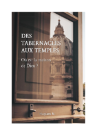 Des tabernacles aux temples : Où est la maison de Dieu ? 08.02.19