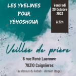 Veillée de Prière le vendredi 20 octobre 2023 à 22h